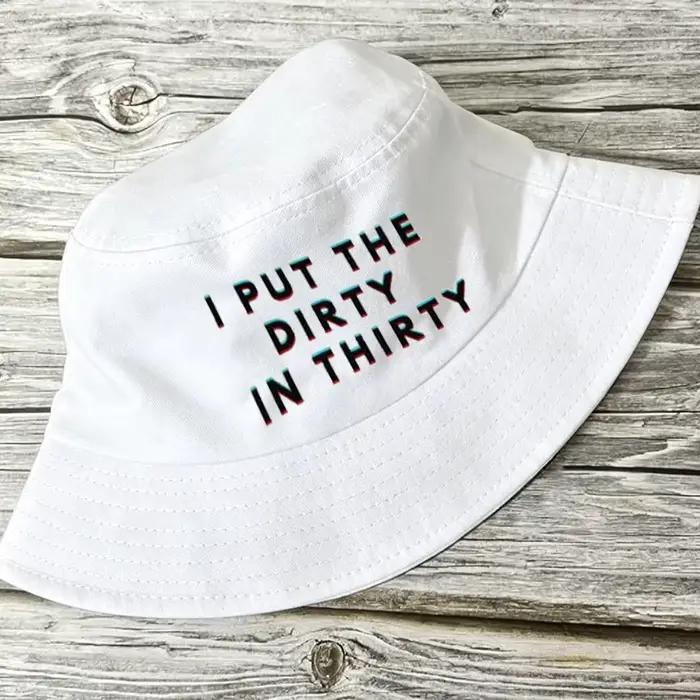 Chapeau Bob 'I Put The Dirty in Thirty' pour Hommes et Femmes