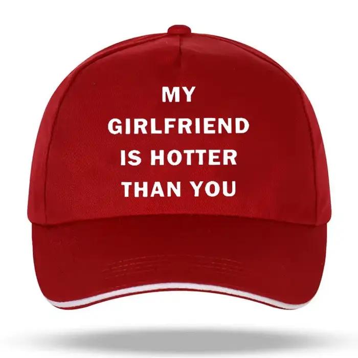 Casquette de baseball « My Girlfriend Is Hotter Than You » pour petit ami